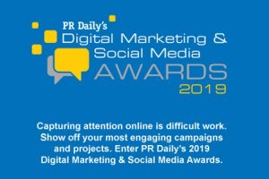 Your last chance to enter PR Daily’s 2019 Digital Marketing & Social Media Awards is coming up