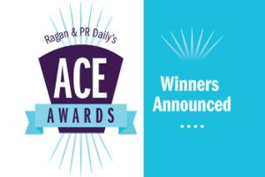 Announcing Ragan and PR Daily’s 2018 ACE Awards winners