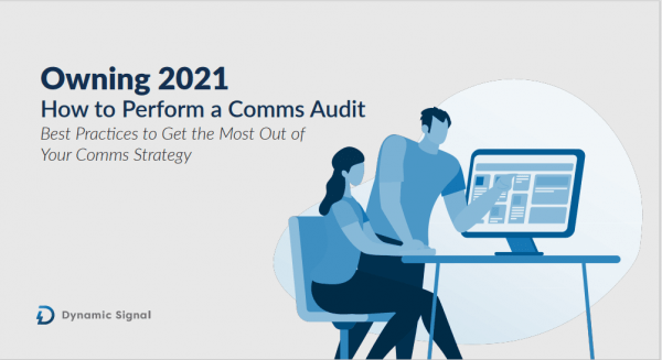 Owning 2021: How to Perform a Comms Audit