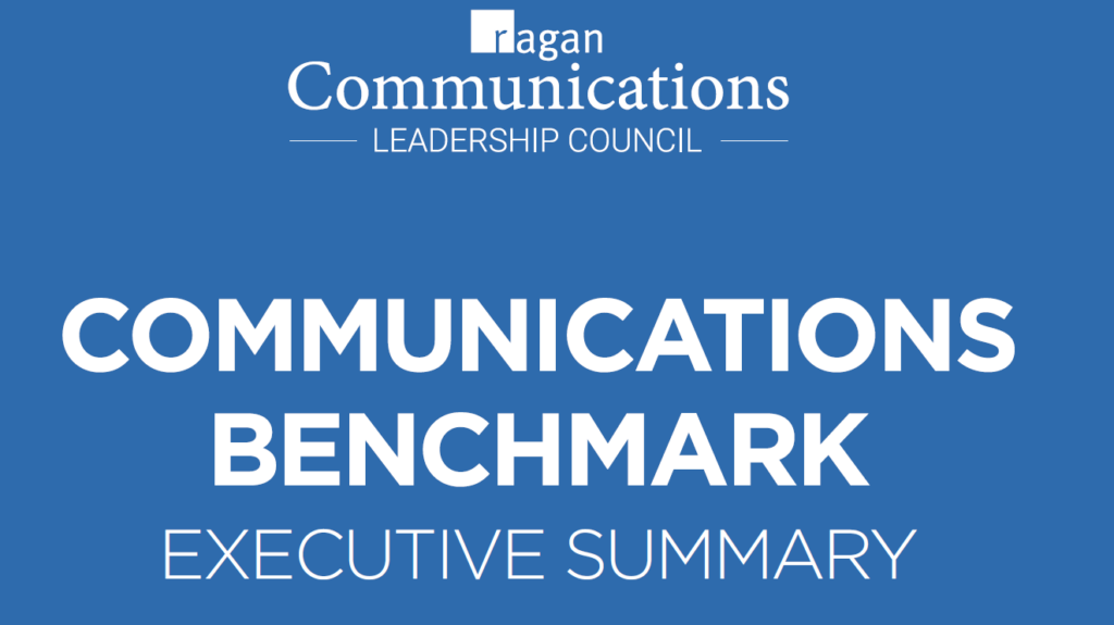 Read the executive summary from Ragan’s 2022 Communications Benchmark Report