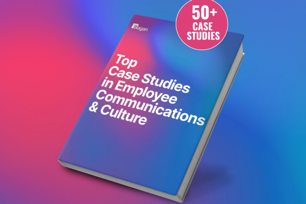 Top Case Studies in Employee Communications & Culture